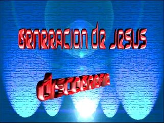 DISCOGRAFIA  GENERACION DE JESUS