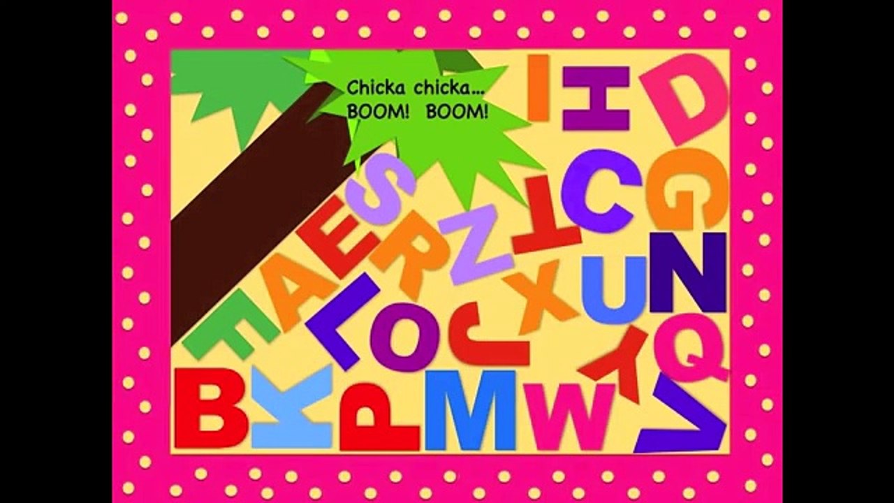 Chicka Chicka Boom Boom