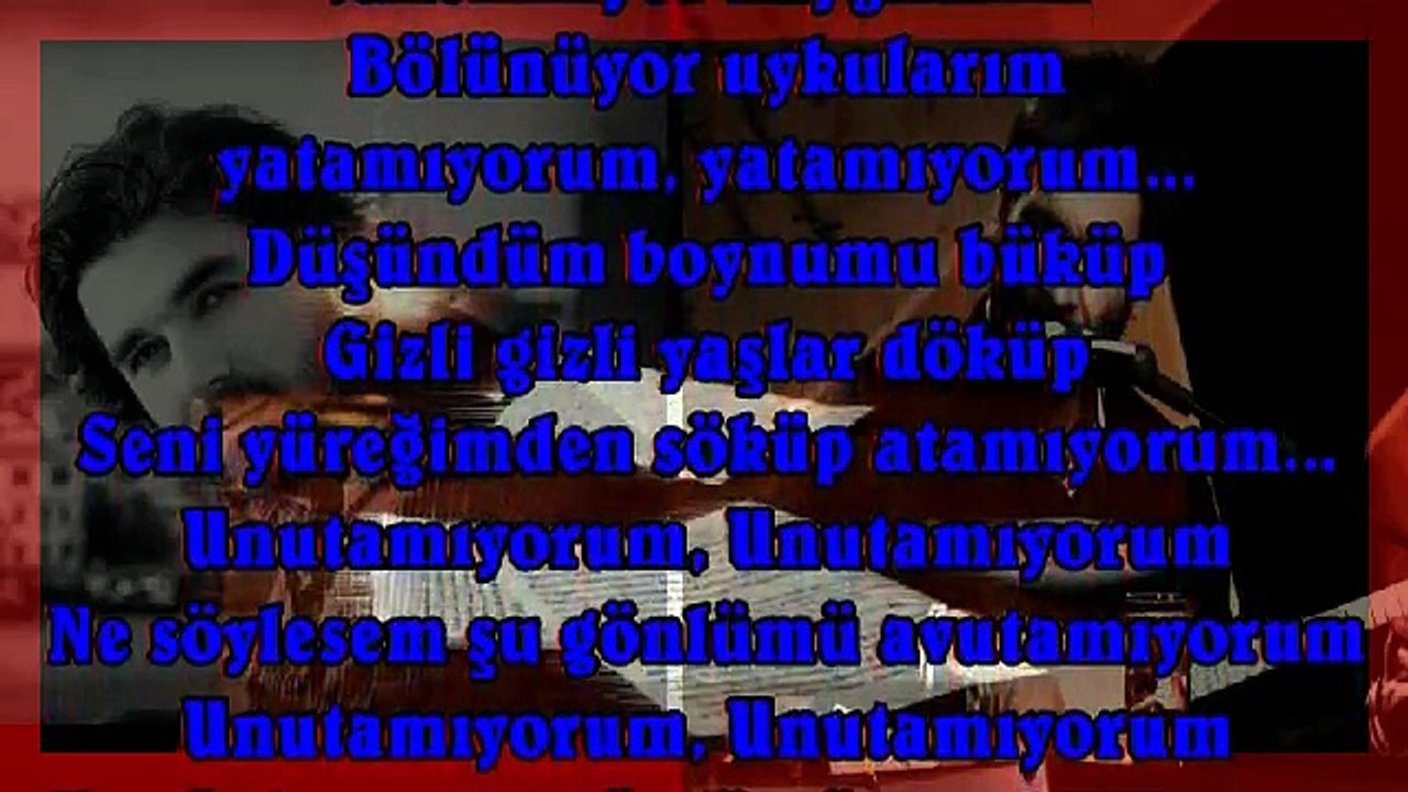 Ugur Isilak&Serdar Tuncer - Unutamiyorum (Siirli)