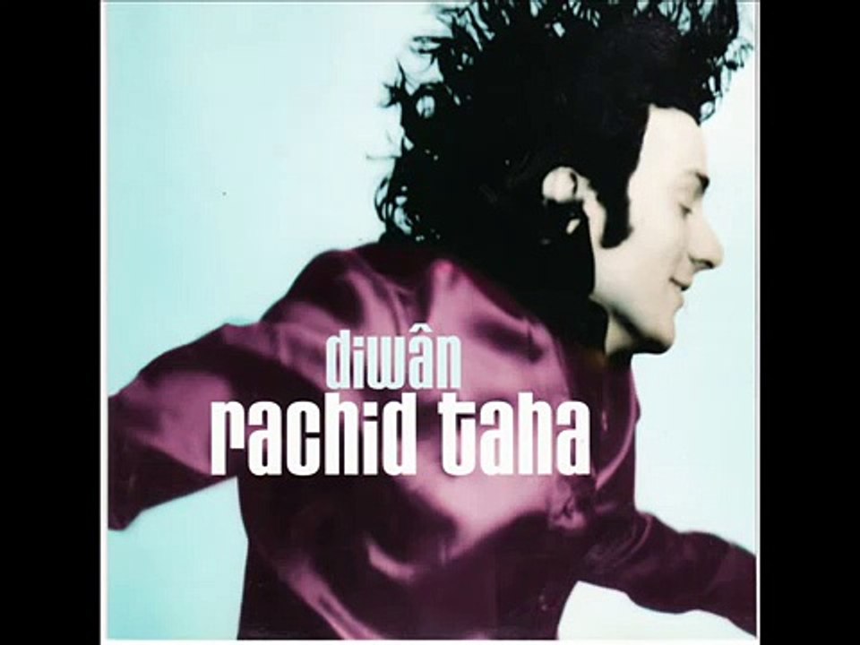 rachid taha - bent sahra