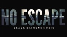 Instrumental Rap Hip Hop Inspirational Beat 'No Escape' By Black Diamond Music