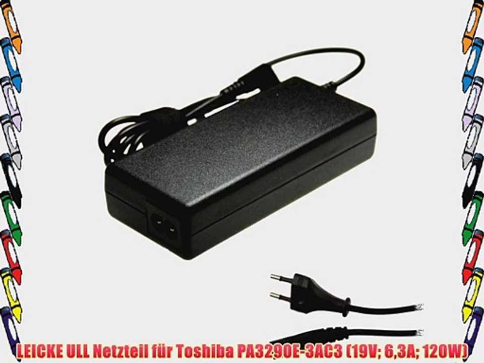 LEICKE ULL Netzteil f?r Toshiba PA3290E-3AC3 (19V 63A 120W)
