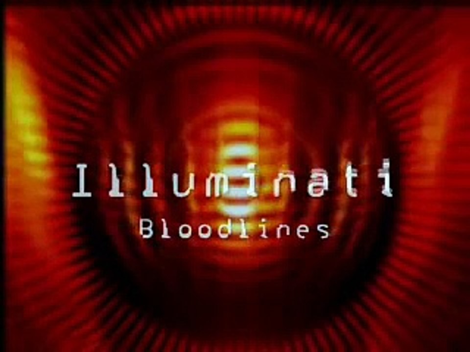 Illuminati Bloodlines