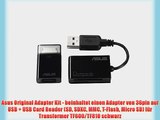 Asus Original Adapter Kit - beinhaltet einen Adapter von 36pin auf USB   USB Card Reader (SD