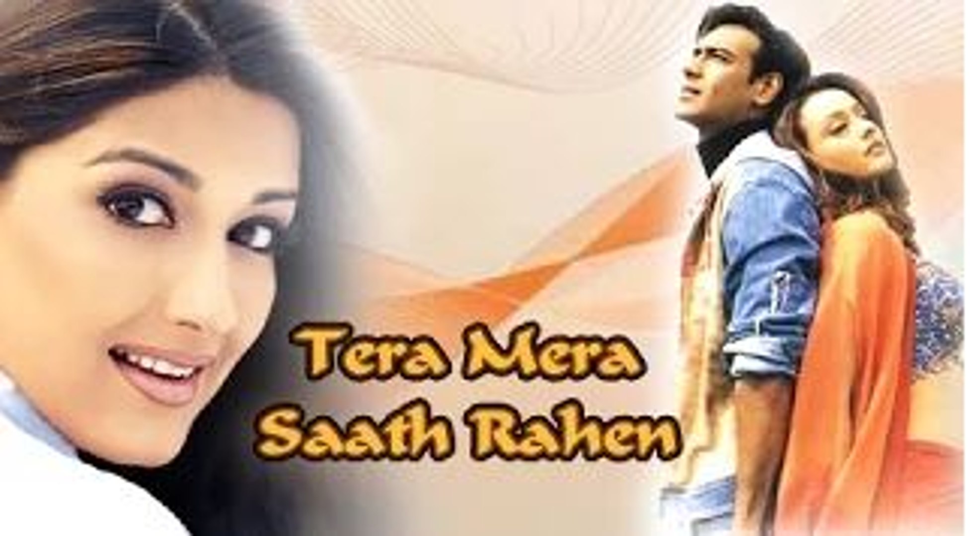 Tera Mera Saath Rahen Video Dailymotion tera mera saath rahen