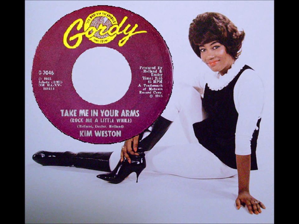 Kim Weston - Take Me In Your Arms (Rock Me a Little While)