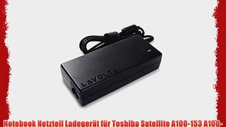 Notebook Netzteil Ladeger?t f?r Toshiba Satellite A100-153 A100-165 A100-169 A100-212 A100-274