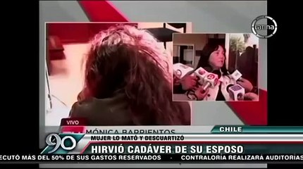 Chile | Mujer mata, descuartiza y Cocina a su esposo VIDEO ORIGINAL HD