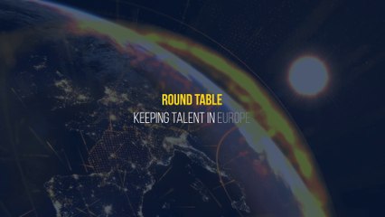 Hack4Europe - Round Table 1 - KEEPING TALENT IN EUROPE - French