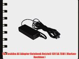 F?r Toshiba AC Adapter Notebook Netzteil 15V 5A 75W ( Marken- Nachbau )