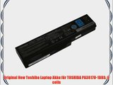 Original New Toshiba Laptop Akku f?r TOSHIBA PA3817U-1BRS 6 cells