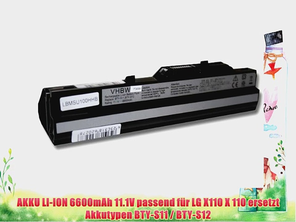 AKKU LI-ION 6600mAh 11.1V passend f?r LG X110 X 110 ersetzt Akkutypen BTY-S11 / BTY-S12
