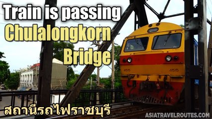 Train is passing Chulalongkorn Bridge in Ratchaburi