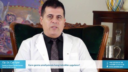 Karın germe ameliyatında hangi teknikler uygulanır? - Op. Dr. Can İşler