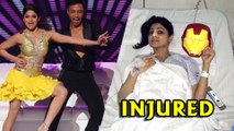OMG !!!!! Shamita Shetty Gets Injured in Jhalak Dikhala Jaa Reloaded Rehearsals