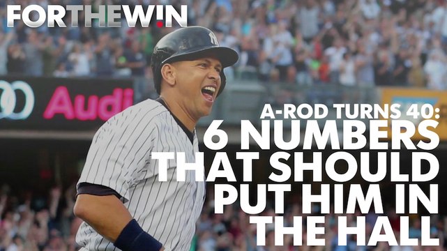 A-Rod at 40: Six numbers that prove he's a Hall of Famer
