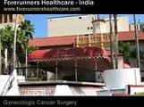 Gynecologic cancer surgery in India by experienced cancer surgeons of Mumbai