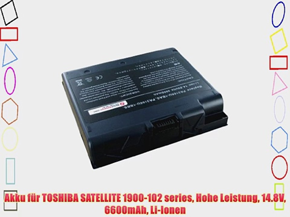 Akku f?r TOSHIBA SATELLITE 1900-102 series Hohe Leistung 14.8V 6600mAh Li-Ionen