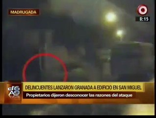 Download Video: San Miguel: extorsionadores lanzan granada contra hospedaje