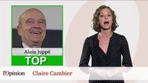 Le Top Flop : Alain Juppé, favori des sondages / L'Union met le feu aux poudres ... puis fait marche arrière