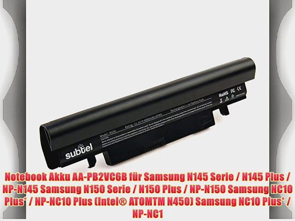 Akku f?r Samsung N145 / N145 Plus / N150 / N150 Plus / NC10 Plus (Intel ATOM N450) (4400mAh)