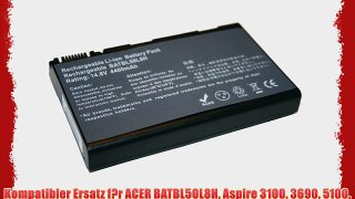 Kompatibler Ersatz f?r ACER BATBL50L8H Aspire 3100 3690 5100 5110 5210 5510 5610 5630 5650