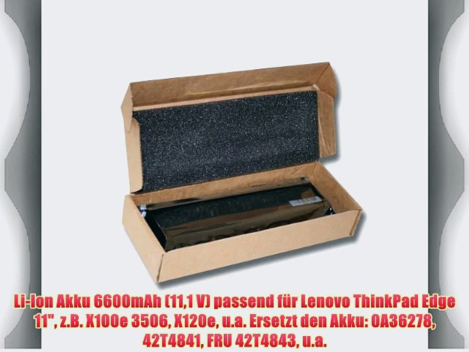 Li-Ion Akku 6600mAh (111 V) passend f?r Lenovo ThinkPad Edge 11 z.B. X100e 3506 X120e u.a.