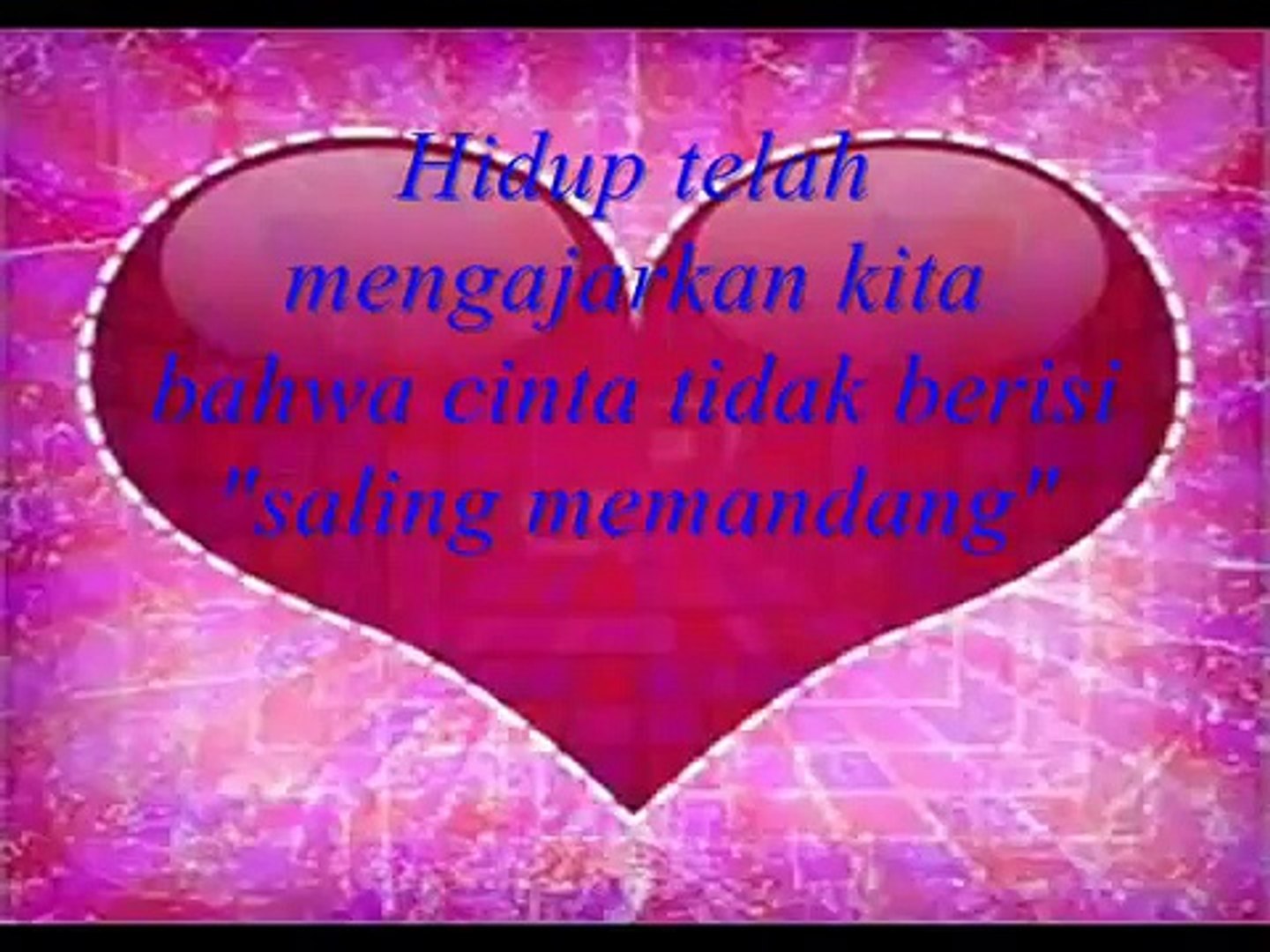 Kata Kata Mutiara Cinta 0001 Video Dailymotion