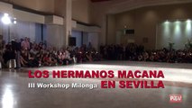 LOS HERMANOS MACANA EN SEVILLA - MILONGA DEL RECUERDO