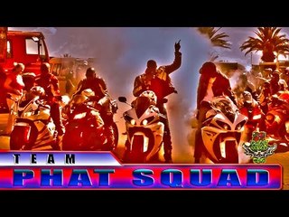 Phat Squad - Bike Anthem