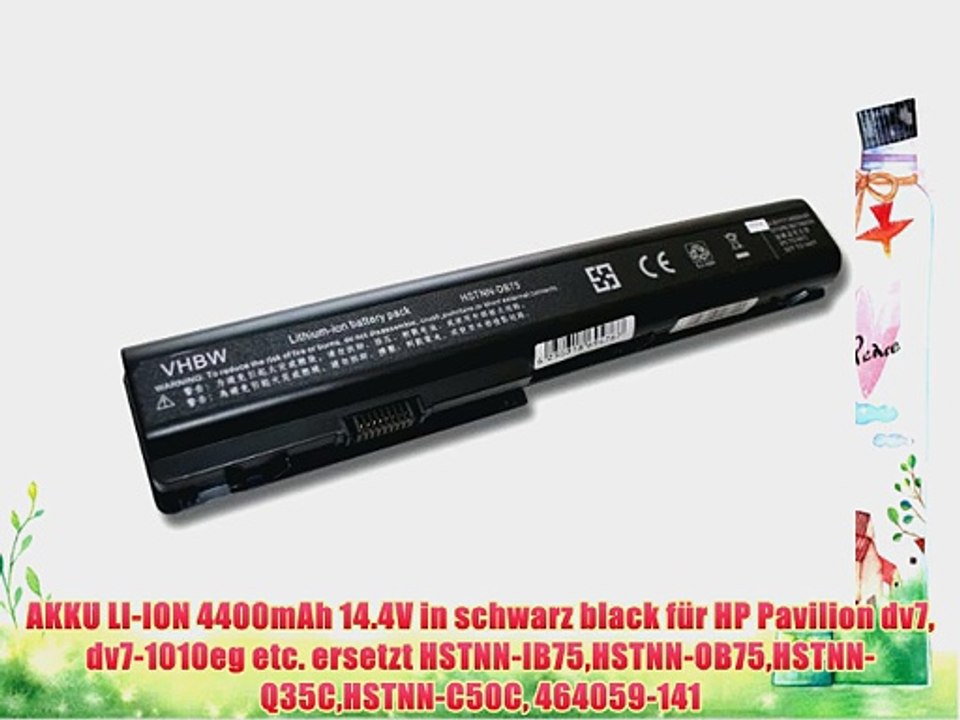 AKKU LI-ION 4400mAh 14.4V in schwarz black f?r HP Pavilion dv7 dv7-1010eg etc. ersetzt HSTNN-IB75HSTNN-OB75HSTNN-Q35CHSTNN-C50C