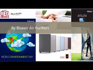 Promised Your Love ones with Clean Air with  Blueair Indoor Air Purifiers .