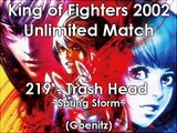 Trash Head ~Spring Storm~ - King of Fighters 2002 Unlimited Match