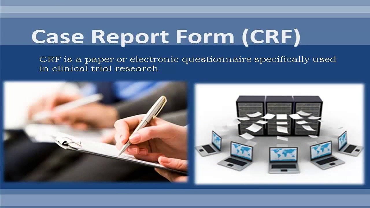 Case Report Form in Clinical Research