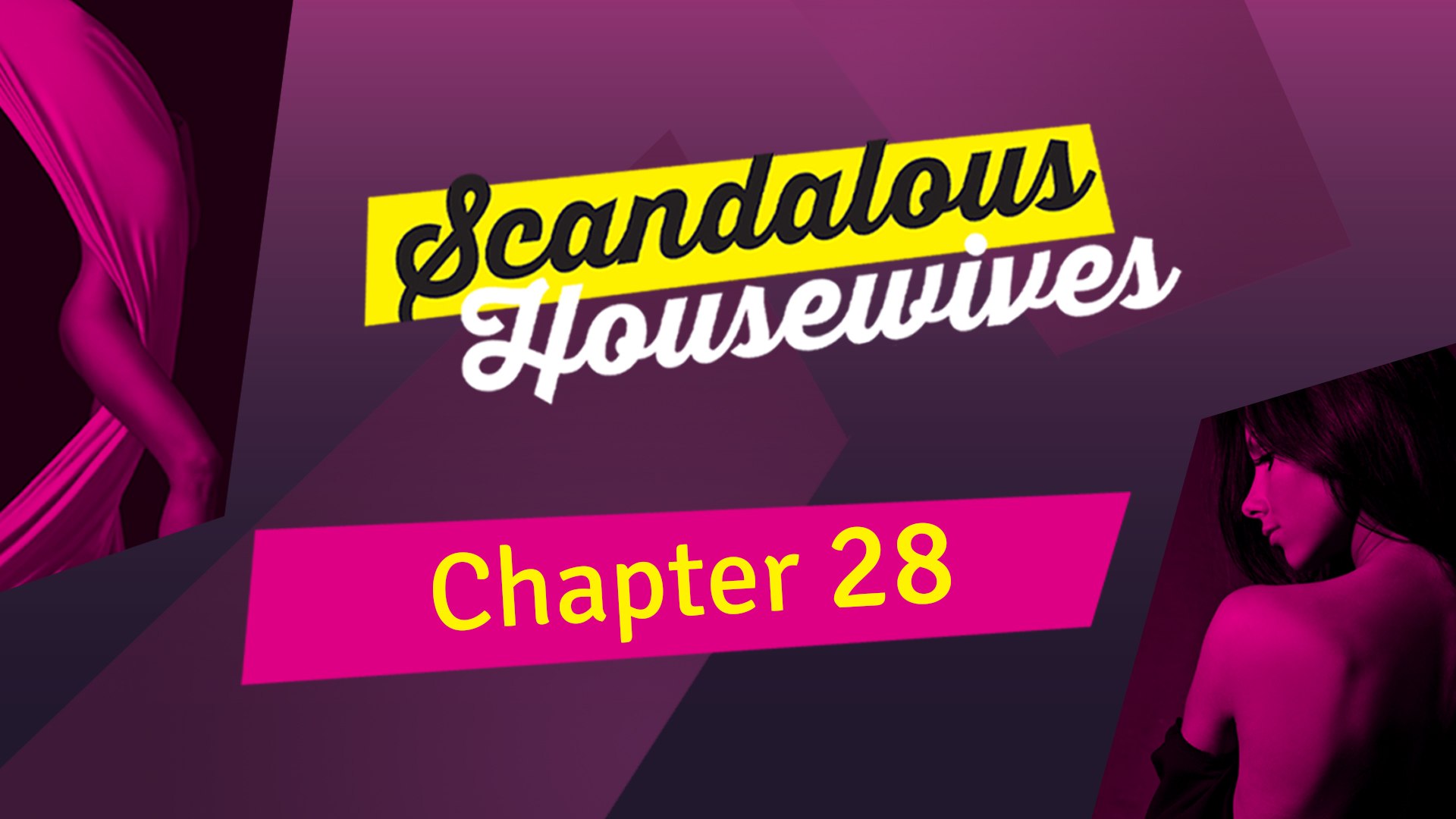 Scandalous Housewives - Chapter 28