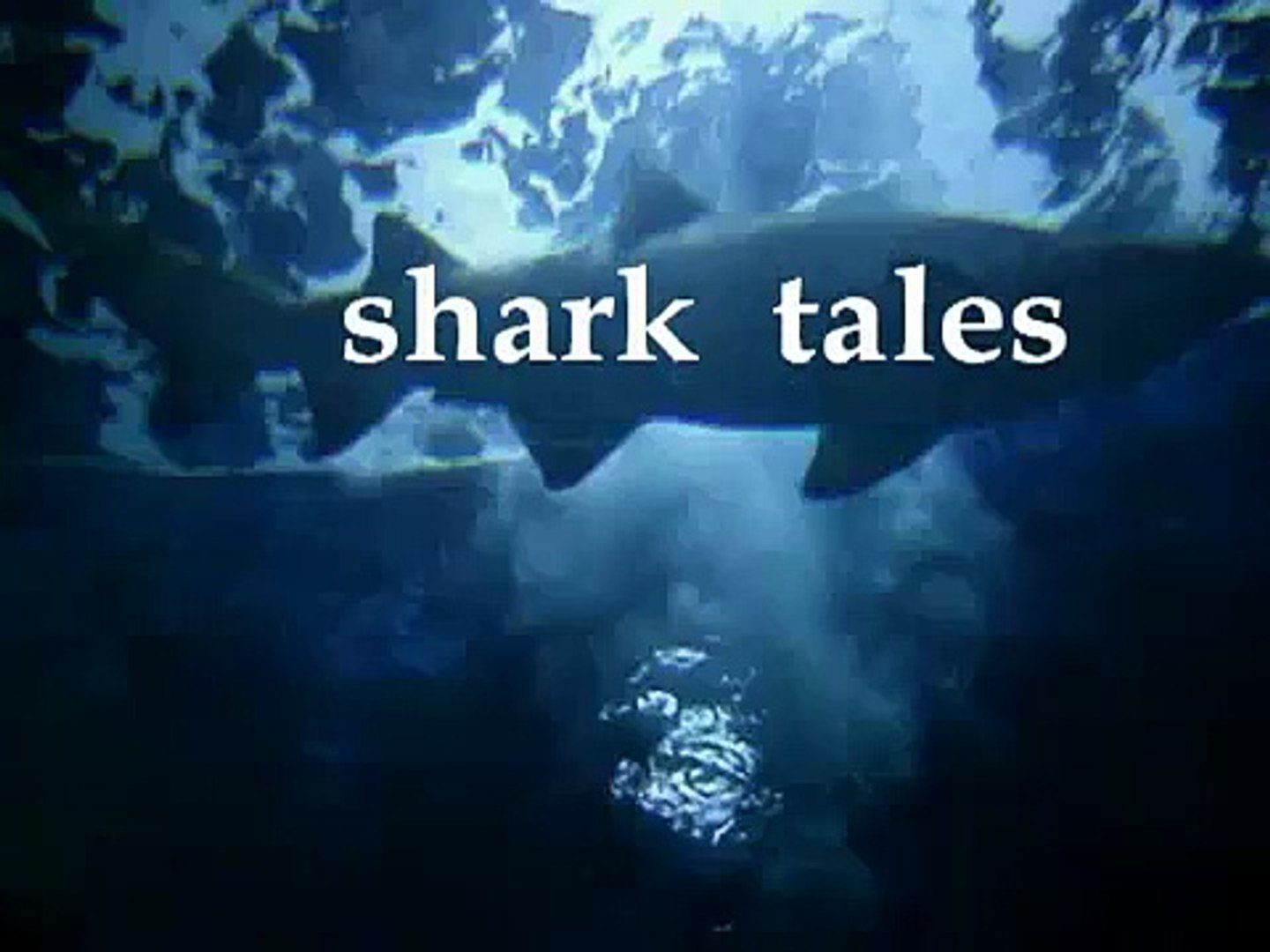 shark tales