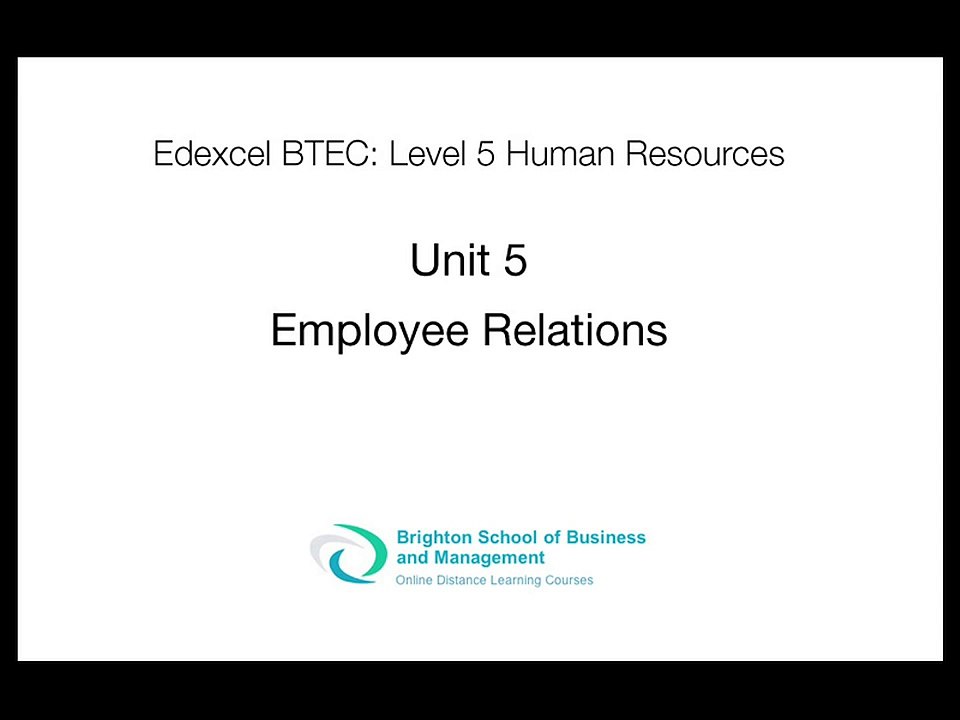 Unit 5 Employee Relations Assignment Level 5