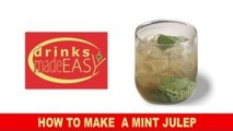 How To Make A Mint Julep-Drinks Made Easy