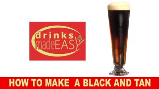 How To Make A Black and Tan-Drinks Made Easy