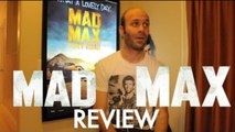 Mad Max Blew My Mind! MAD MAX REVIEW