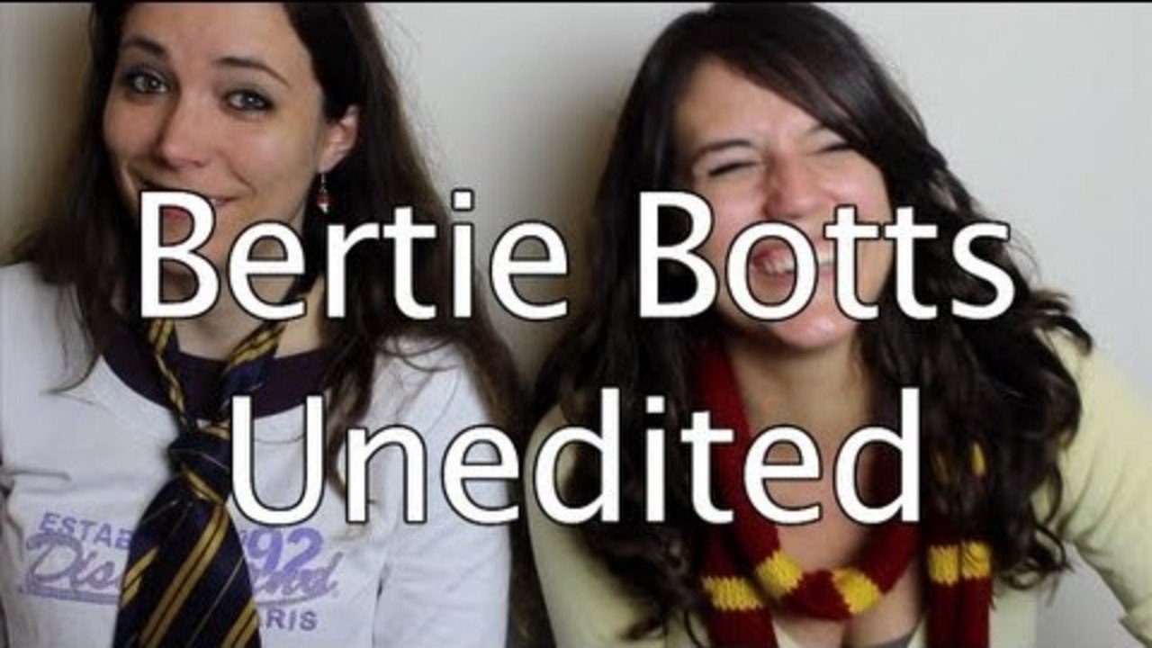 Bertie Botts Unedited