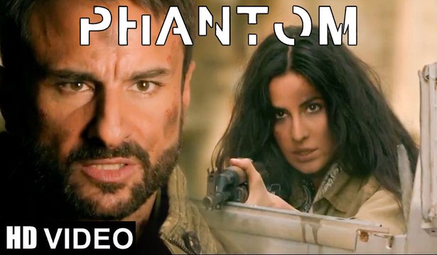 Phantom 2015 Hindi Movie Official Trailer Saif Ali Khan and Katrina Kaif Directed by Kabir Khan