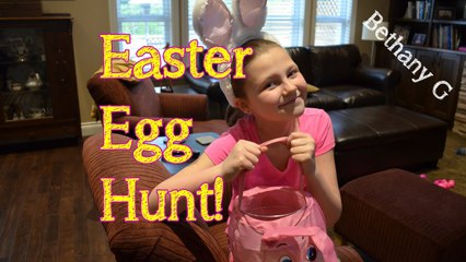 Easter Egg Hunt & Chocolate Haul - Bethany G