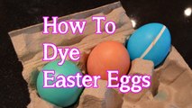 How to Dye Easter Eggs | Egg Decorating with Bethany G