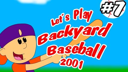 Let's Play Backyard Baseball 2001 (With Commentary!) Pt. 7- Robbed