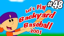 Let's Play Backyard Baseball 2001 (With Commentary!) Pt. 48- This just became very NOPE!