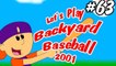 Let's Play Backyard Baseball 2001 (With Commentary!) Pt. 63- It gets boring...