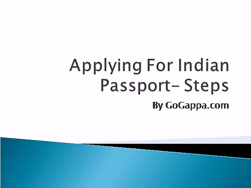 Applying For Indian Passport- Steps