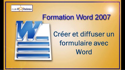 Créer un formulaire avec Word 2007