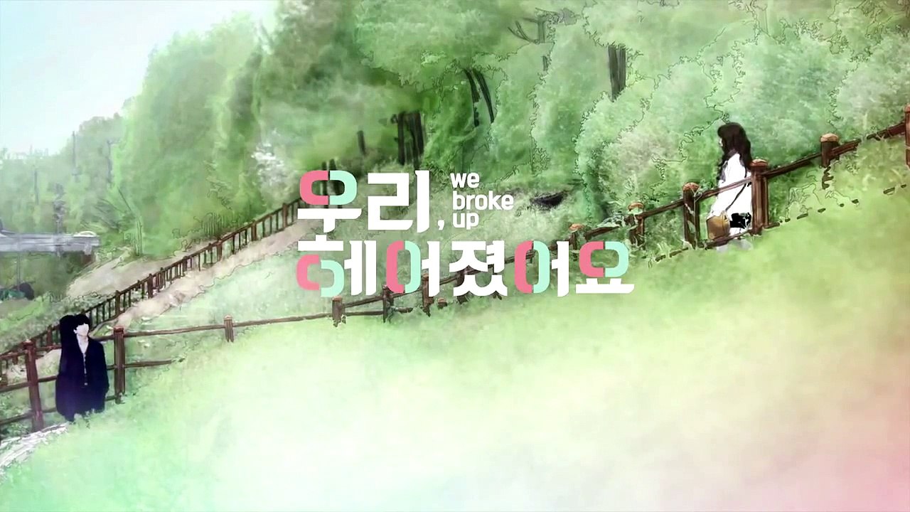 We Broke Up - 10.Bölüm [Türkçe Altyazılı]
